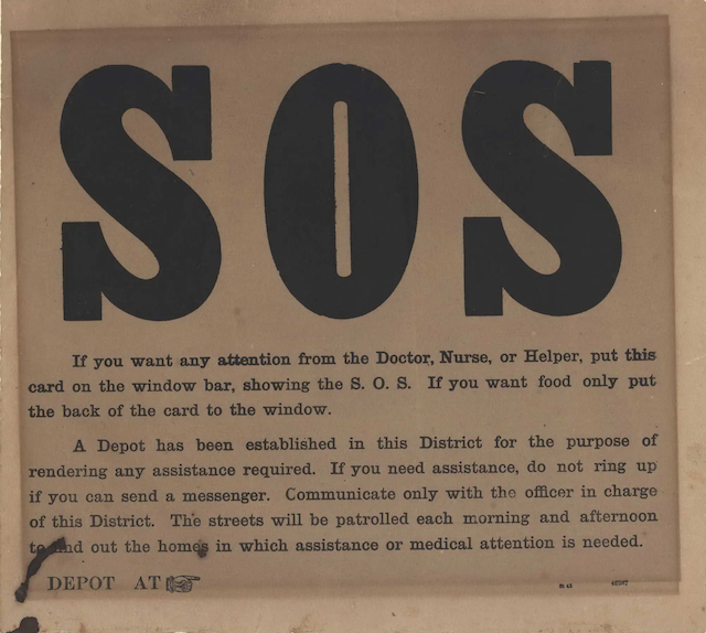 Historic SOS sign from the 1918–1919 Spanish flu epidemic, instructing residents how to request medical or food assistance.